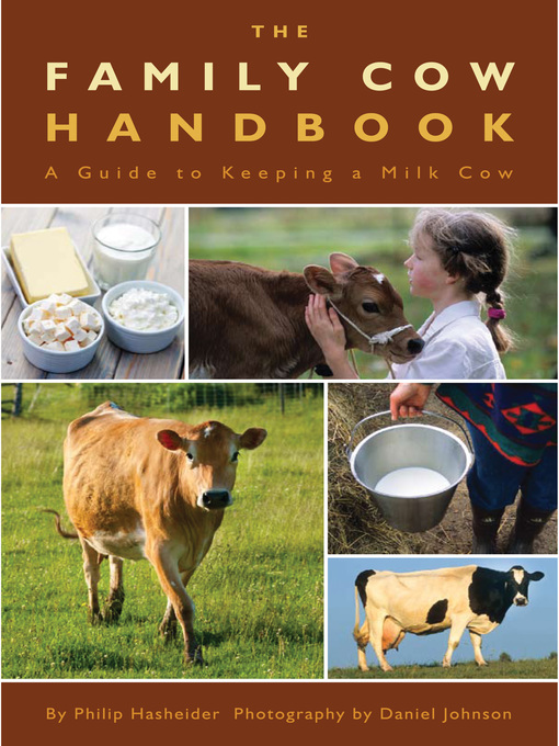 Title details for The Family Cow Handbook by Philip Hasheider - Available